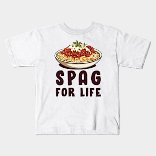 Spag For Life Kids T-Shirt